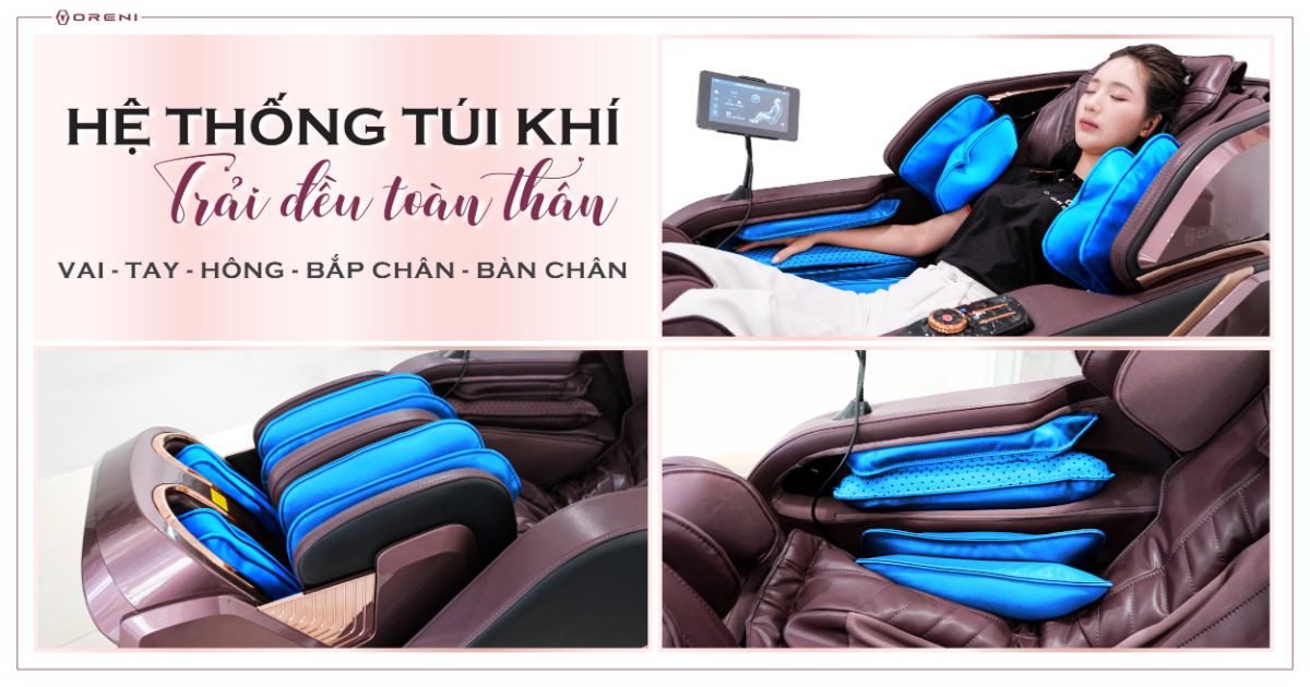 Hệ thống túi khi êm ái của ghế massage Oreni OR-450